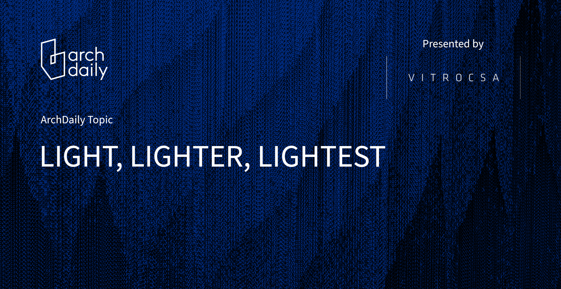 Light, Lighter, Lightest